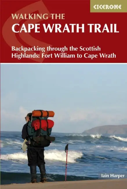 Walking the Cape Wrath Trail by Iain Harper