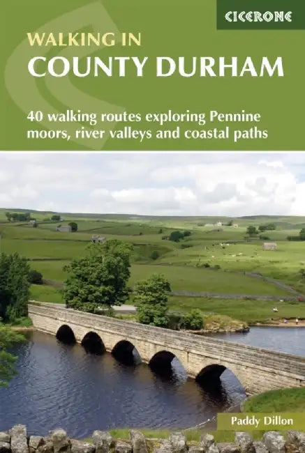Walking in County Durham by Paddy Dillon