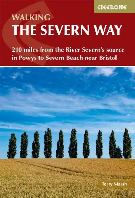 Walking the Severn Way by Terry Marsh