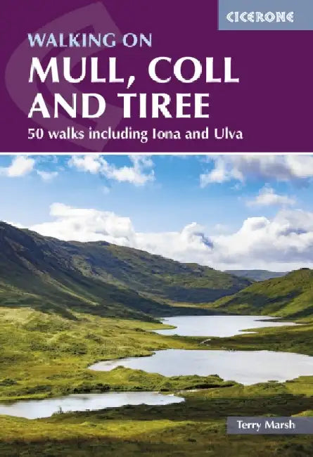 Walking on Mull, Coll and Tiree by Terry Marsh