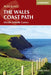 Walking the Wales Coast Path: Llwybr Arfordir Cymru by Paddy Dillon