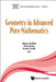 Geometry in Advanced Pure Mathematics by Shaun Bullett, Tom Fearn, Frank Smith