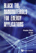Black Tio2 Nanomaterials for Energy Applications by Xiaobo Chen, Yi Cui