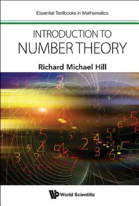 Introduction to Number Theory by Richard Michael Hill