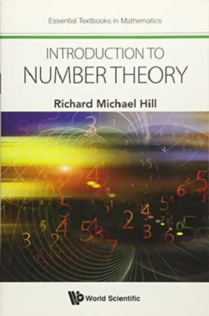 Introduction to Number Theory by Richard Michael Hill
