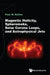 Magnetic Helicity, Spheromaks, Solar Corona Loops & Astrophy: Spheromaks by Bellan, Paul M.