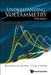 Understanding Voltammetry: 3rd Edition by Richard G. Compton