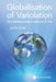 Globalisation of Variolation: The Overlooked Origins of Immunity for Smallpox in the 18th Century by Alicia Grant