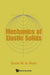 Mechanics of Elastic Solids by David W. a. Rees