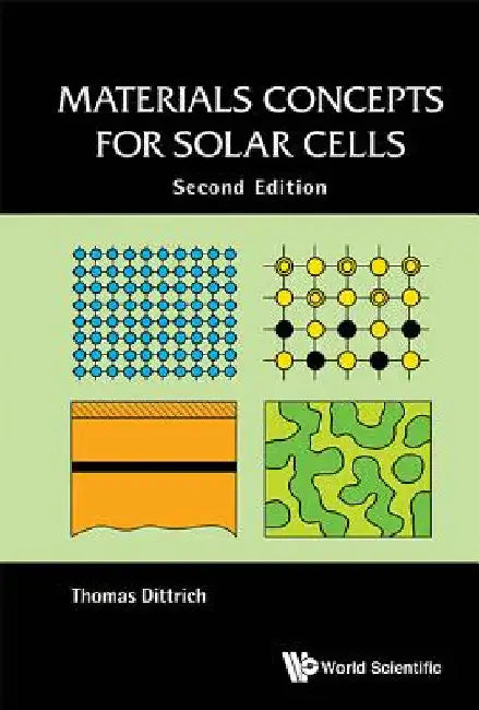 Materials Concepts for Solar Cells (Second Edition) by Dittrich, Thomas