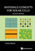 Materials Concepts for Solar Cells (Second Edition) by Dittrich, Thomas