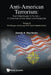 Anti-American Terrorism: From Eisenhower to Trump - A Chronicle of the Threat and Response: Volume II: The Reagan and George H. W. Bush Administration by Dennis A. Pluchinsky