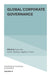 Global Corporate Governance by Kose John, Anil K. Makhija, Stephen P. Ferris