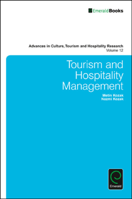 Tourism and Hospitality Management by Metin Kozak, Nazmi Kozak