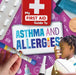 Asthma and Allergies by Joanna Brundle