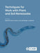Techniques for Work with Plant and Soil Nematodes by Roland N. Perry