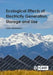 Ecological Effects of Electricity Generation, Storage and Use by Peter Henderson