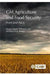GM Agriculture and Food Security: Fears and Facts by Stuart SmythWilliam A KerrPeter W B Phillips