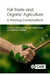 Fair Trade and Organic Agriculture: A Winning Combination? by Priyanka Parvathi
