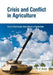 Crisis and Conflict in Agriculture by Zurayk Rami, Woertz Eckart (Editor)