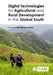 Digital Technologies for Agricultural and Rural Development in the Global South by Richard Duncombe