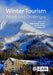 Winter Tourism: Trends and Challenges by Ulrike Prbstl-HaiderHarold RichinsStefan T