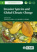Invasive Species and Global Climate Change by Lewis ZiskaJeffery Dukes