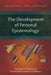 The Development of Personal Epistemology: Exploring the Influence of Educational Environments in Ethiopia by Seblewongel Asrat Denneque