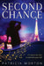 Second Chance by Patricia Morton