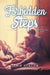 Forbidden Steps by Jamie Deacon