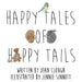 Happy Tales of Happy Tails by Jennie Sinnott