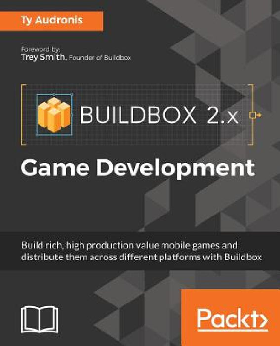 Buildbox 2.x Game Development by Ty Audronis