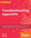 Troubleshooting OpenVPN by Eric F. Crist
