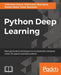 Python Deep Learning by Gianmario Spacagna