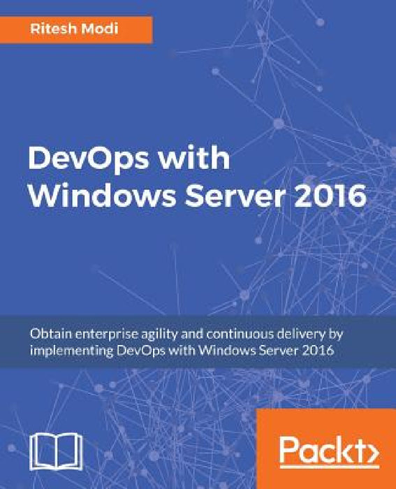 DevOps with Windows Server 2016 by Ritesh Modi