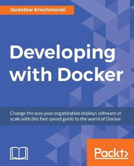 Developing with Docker by Jaroslaw Krochmalski