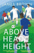 Above Head Height: A Five-A-Side Life by James Brown