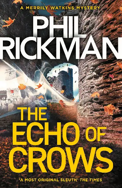 The Echo Of Crows by Phil Rickman