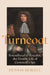 Turncoat: Roundhead to Royalist, the Double Life of Cromwell’s Spy by Dennis Sewell