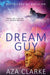 Battalions of Oblivion: Dream Guy by A. Z. a. Clarke