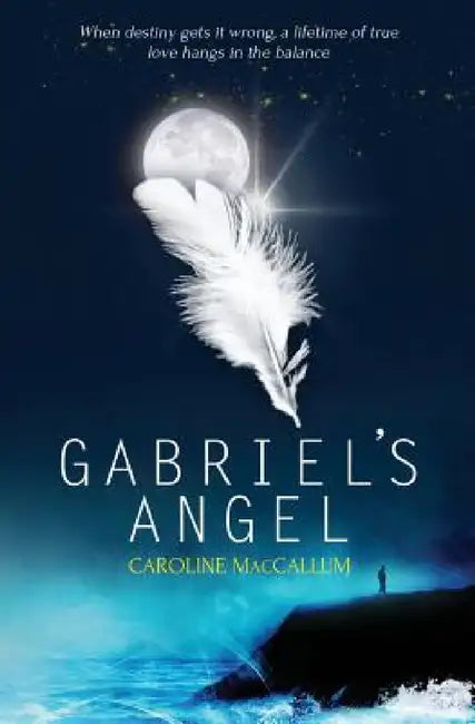 Gabriel's Angel by Caroline MacCallum