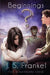 The Nightmare Crew: Beginnings by J. S. Frankel