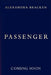 Passenger: Book 1: A riveting time-slip YA romantasy from the bestselling author of Lore by Alexandra Bracken