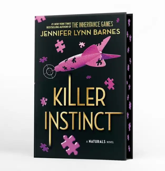 A NATURALS Novel: Killer Instinct, Book 2: cold cases get hot in the unputdownable mystery series from the bestselling author of The Inheritance Games by Jennifer Lynn Barnes
