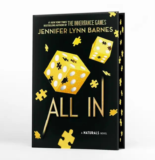 A NATURALS Novel: All In, Book 3: cold cases get hot in the unputdownable mystery series from the bestselling author of The Inheritance Games by Jennifer Lynn Barnes