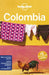 Lonely Planet Colombia by Lonely Planet