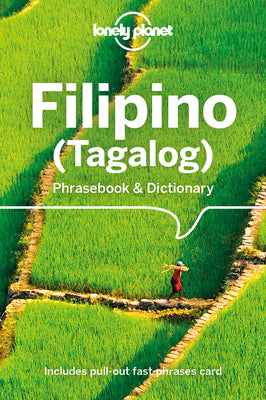 Lonely Planet Filipino (Tagalog) Phrasebook & Dictionary by Lonely Planet