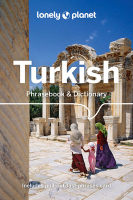 Lonely Planet Turkish Phrasebook & Dictionary by Lonely Planet