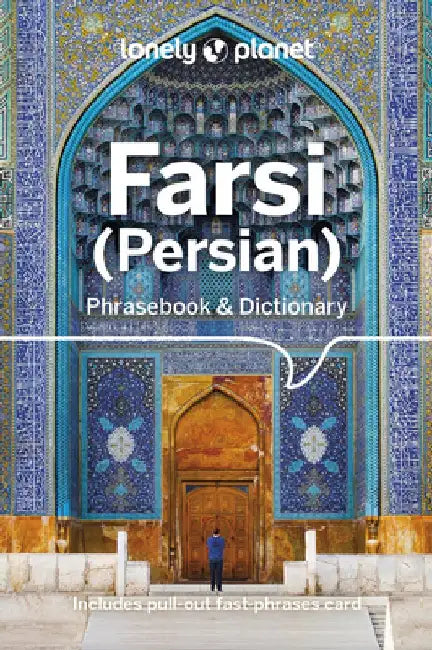 Lonely Planet Farsi (Persian) Phrasebook & Dictionary by Lonely Planet