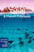 Lonely Planet Tahiti & French Polynesia 11 by Lonely Planet